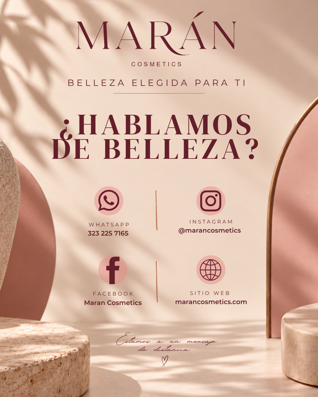 Marán Cosmetics. Belleza elegida para ti. WhatsApp 323 225 7165 e Instagram @marancosmetics.
